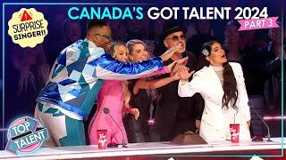 Canada's Got Talent 2024 Week 3 Auditions! | FAMOUS Singer Surprise?️