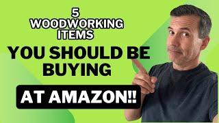 Woodworking Tools to Buy at Amazon & Save Money On !!!!