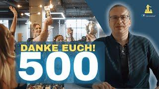DANKE! - 500 Abonnenten-Spezial