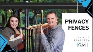Privacy Fence Bylaws in the City of Edmonton.