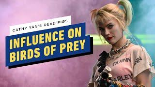 How Cathy Yan’s Dead Pigs Movie Influenced Birds of Prey