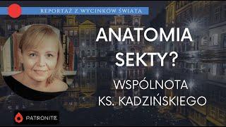 Wspólnota ks. Kadzińskiego. Reportaż z wycinków świata #326