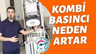 Kombi Su Basıncı Neden Yükselir? / Kombi Basıncı Artarsa Hangi Parçalara Bakılmalı [2022]