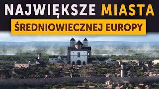 Największe miasta średniowiecznej Europy. Ilu miały mieszkańców TYSIĄC LAT TEMU?