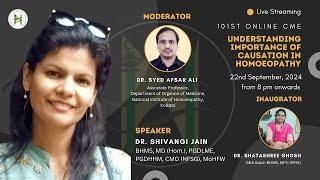 Ep. 101 | Online CME Sessions | Understanding Importance of Causation in Homoeopathy