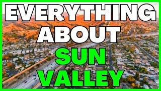 PROS AND CONS OF Sun Valley Los Angeles | Buying a Home in Sun Valley LA Moving to Sun Valley LA