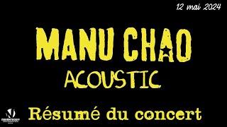 Manu Chao - Résumé du concert Acoustic (Noumatrouff, Mulhouse - 2024)