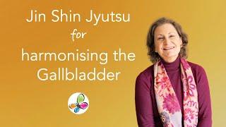 Jin Shin Jyutsu to Harmonise the Gallbladder