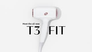 All New T3 "FIT" Compact, Powerful Hair Dryer