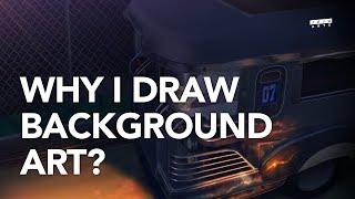 Why I draw background art