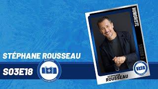 Entrevue Intégrale Stéphane Rousseau