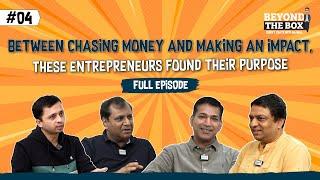 Beyond the Box with Ujjwal Singh | Full Episode 4 | Passionate Entrepreneurs | @InfinityLearnEdu