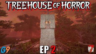 7 Days To Die - Treehouse of Horror EP2 (First Horde)