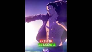 Eren SEASON 1 vs SEASON 4 Transformation  [4K] | AOT #shorts