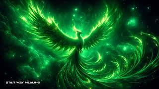 528Hz GREEN PHOENIX • REBIRTH • ACTIVATE WEALTH, HEALTH & MIRACLES