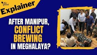 EXPLAINED | Why Did a Mob Attack Meghalaya CM Conrad Sangma's Office | The Quint