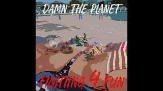 Damn The Planet - BY THE WAY