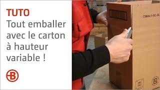 Tout emballer avec le carton sur mesure pour expédier vos colis ! - Bruneau