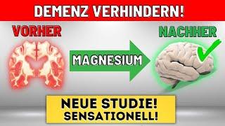 Demenz und Alzheimer verhindern mit Magnesium - Neue Studie!