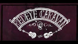 Redeye Caravan - The Circus (Official Lyric Video)