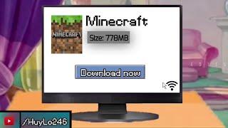 Minecraft | When you download Minecraft but your internet have a problem MEME by ⟪HuyLo246⟫