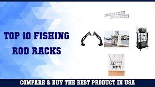 Top 10 Fishing Rod Racks to buy in USA 2021 | Price & Review