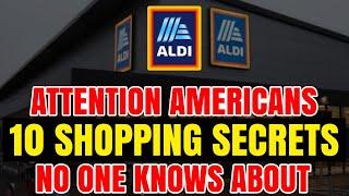 10 Aldi Shopping Secrets Employees Don’t Want You to Know