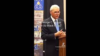 Wake Up Black Folks! - Dr. George C Fraser