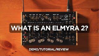 Neutral Labs Elmyra 2 - Drone Synthesizer // Demo, Tutorial and Opinions