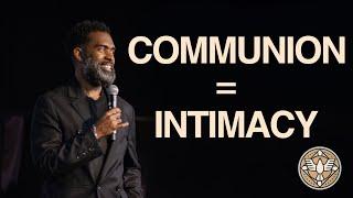 Communion = Intimacy // The Sweet Place // Intimacy with God // Pastor Ken Claytor // Alive Church