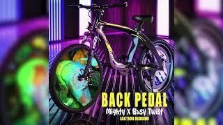 Mighty X Busy Twist - Back Pedal [Action Riddim | Dennery Segment 2024]