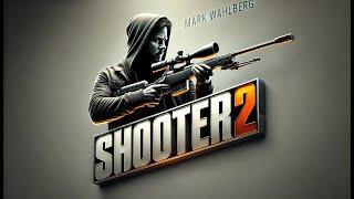 Shooter 2 First Trailer (2025)|| Hindi ||Mark Wahlberg - Shooter – Mark Wahlberg || Fan Made Trailer