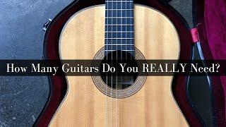 How Many Guitars Do You REALLY Need?