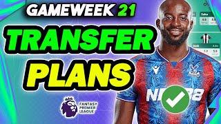 63K OR! MY FPL GAMEWEEK 21 TRANSFER PLANS | Fantasy Premier League 2024/25