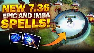 7.36 PATCH UPDATE Dota 2 - NEW IMBA SPELLS!