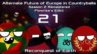 Alternate Future of Europe in Countryballs | S2 Remastered | E21: Reconquest of Earth