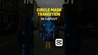 MAGIC CIRCLE MASK Effect in CapCut!  | Viral Edit Tutorial  #Shorts #edit