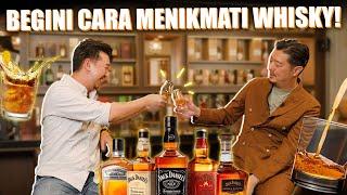 HOW TO ENJOY WHISKY DARI WHISKY EXPERT LANGSUNG