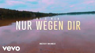 H1, MCN, TeeageBeatz - Nur wegen dir (Offizielles Video)