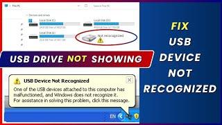 Fix USB Drive Not Showing | How to Fix USB Device Not Recognized in Windows 10 & Windows 11