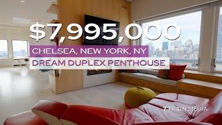 $7,995,000 | Dream Duplex Penthouse Tour in Chelsea, New York City