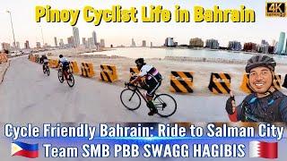 Cycle Friendly Bahrain: Ride to Salman City Team SMB PBB SWAGG HAGIBIS