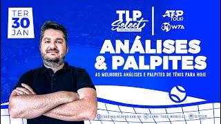 ANÁLISES & PALPITES | ATP & WTA | 31.01 QUARTA