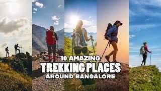 Top 10 Trekking Places Around Bangalore within 100 KM