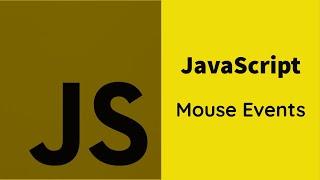 #28 JavaScript Events | Mouse Events (onclick - ondblclick - onmouseover - onmouseout)