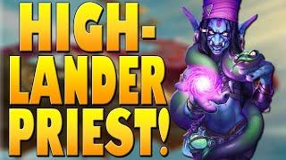 The BEST Highlander Priest Deck YET! Beats Every Meta Deck!! | Galakrond's Awakening | Hearthstone