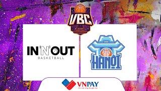 Livestream: IN’N’OUT - Hà Nội | VIETNAM PROAM BASKETBALL CHAMPIONSHIP 2024