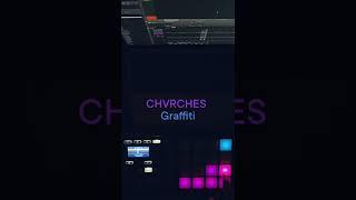 CHVRCHES - Graffiti MK2 intro cover