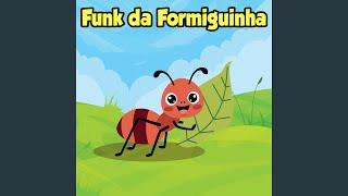 Funk da Formiguinha