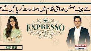 Expresso with Armala Hassan and Imran Hassan | Morning Show | Express News | 18 September | 2023